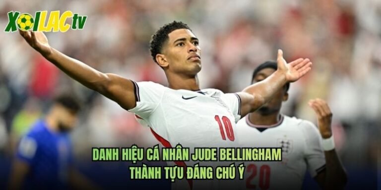 Danh Hiệu Cá Nhân Jude Bellingham - Thành Tựu Đáng Chú Ý
